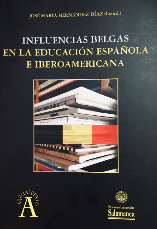 Imagen de portada del libro Influencias belgas en la educación española e iberoamericana