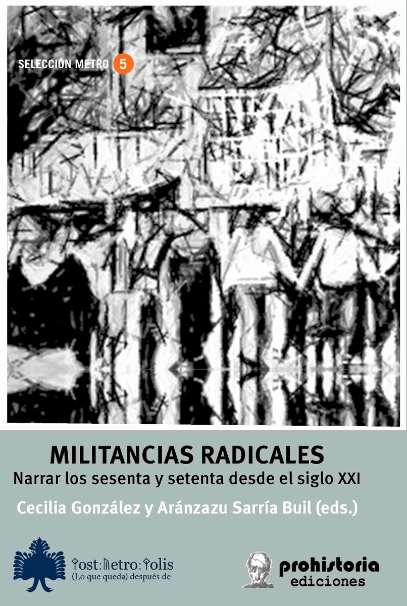 Imagen de portada del libro Militancias radicales