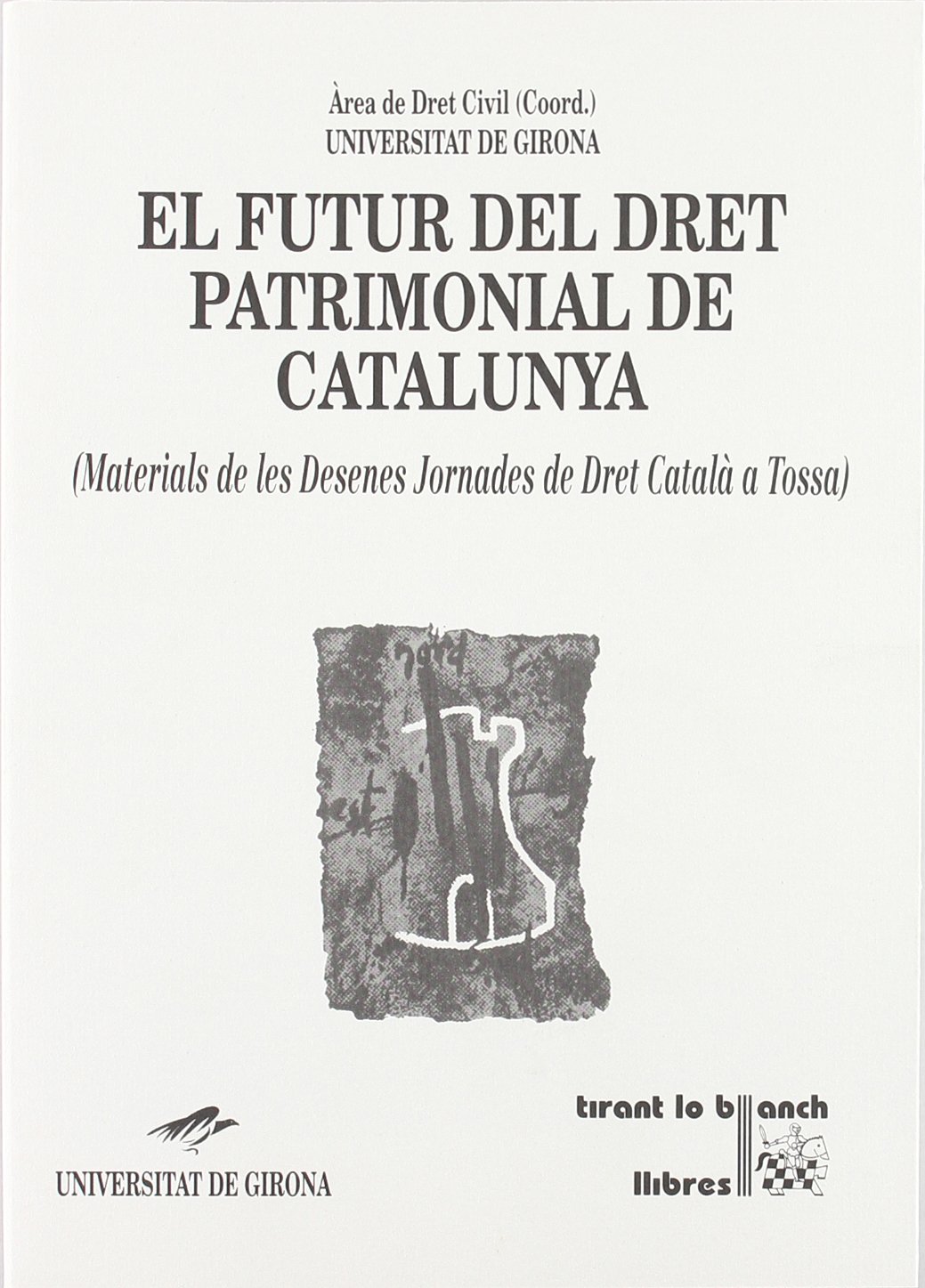 Imagen de portada del libro El futur del dret patrimonial de Catalunya