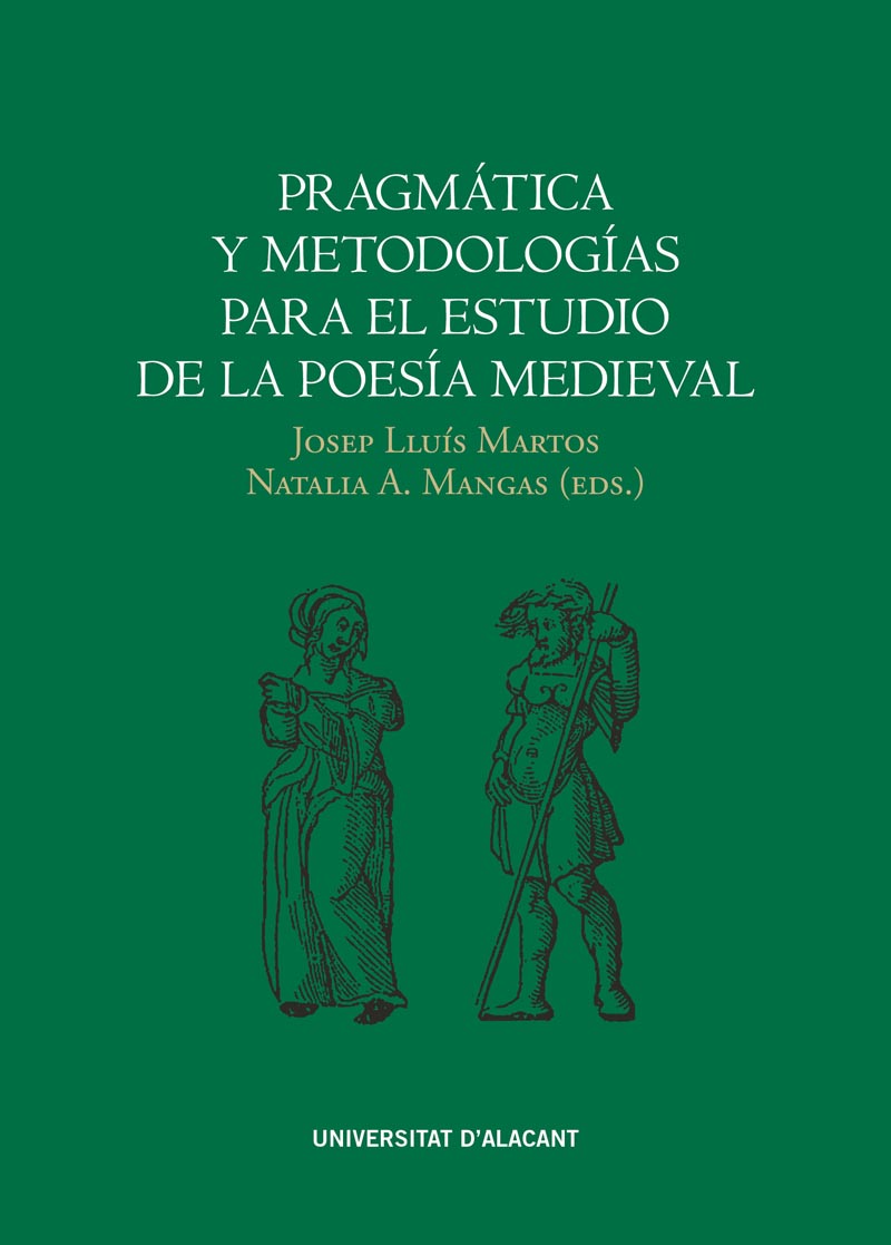 Imagen de portada del libro Pragmática y metodologías para el estudio de la poesía medieval
