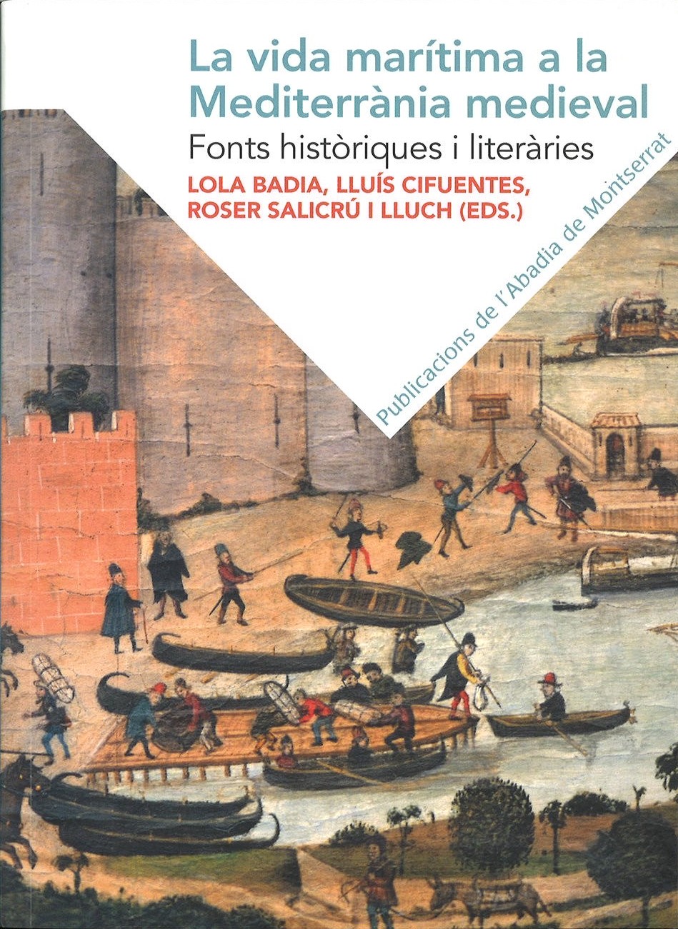 Imagen de portada del libro La vida marítima a la Mediterrània medieval