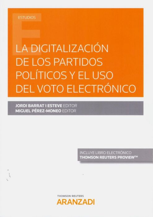 Imagen de portada del libro La digitalización de los partidos políticos y el uso del voto electrónico