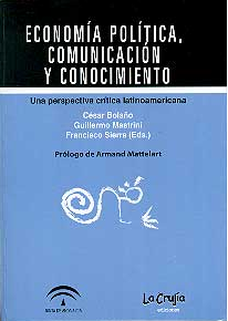 Imagen de portada del libro Economía política, comunicación y conocimiento