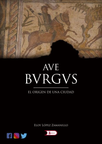 Imagen de portada del libro Ave Burgus. El origen de una ciudad