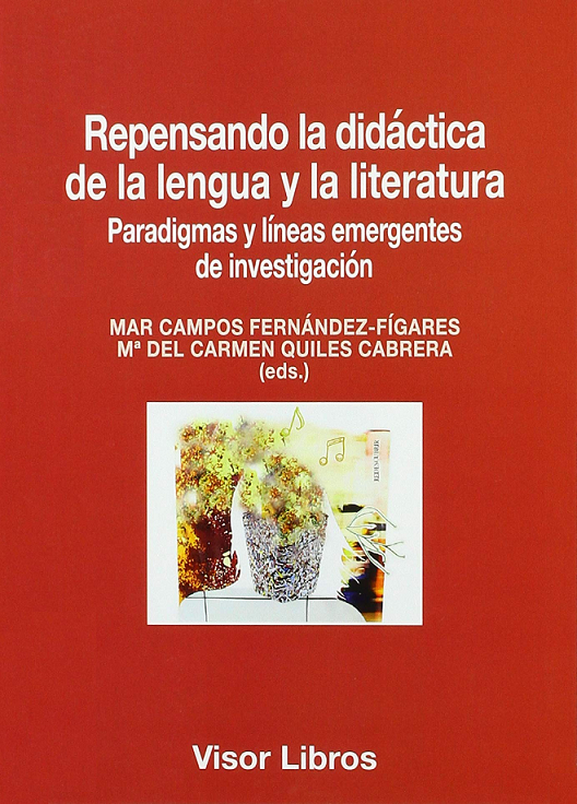 Imagen de portada del libro Repensando la didáctica de la lengua y la literatura
