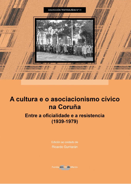 Imagen de portada del libro A cultura e o asociacionismo cívico na Coruña