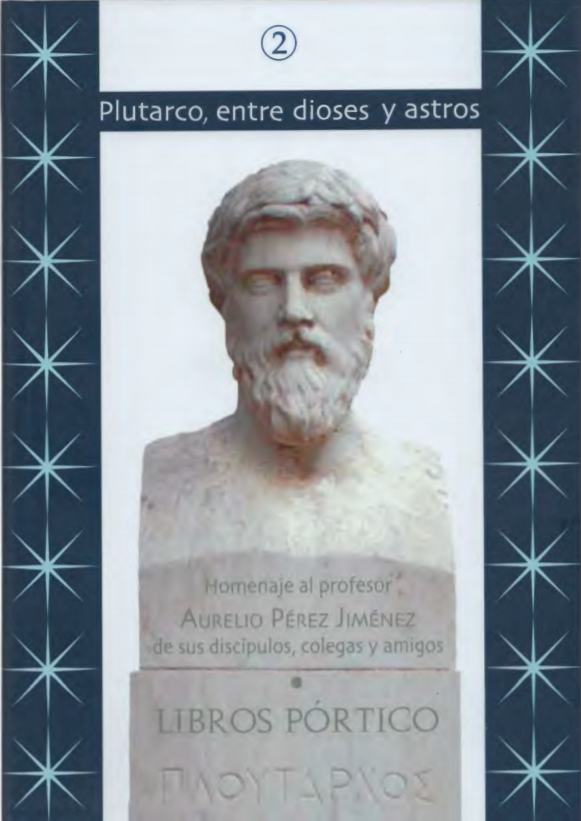 Imagen de portada del libro Plutarco, entre dioses y astros