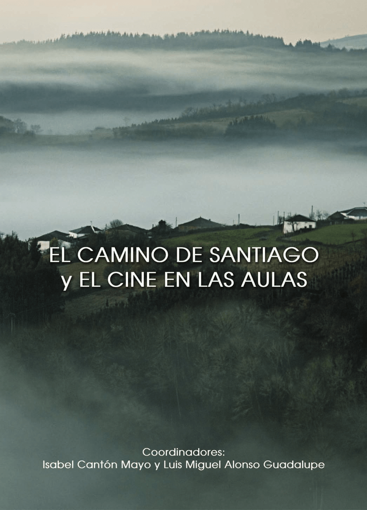 Imagen de portada del libro El Camino de Santiago y el cine en las aulas