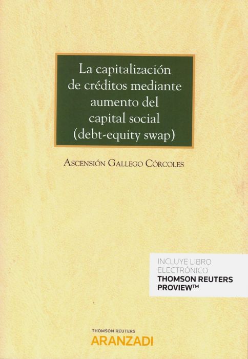 Imagen de portada del libro La capitalización de créditos mediante aumento del capital social (debt-equity swap)
