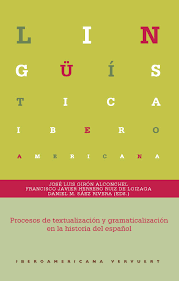Imagen de portada del libro Procesos de textualización y gramaticalización en la historia del español