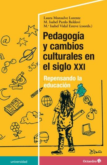 Imagen de portada del libro Pedagogía y cambios culturales en el siglo XXI