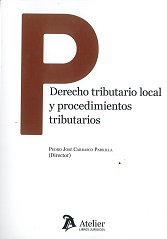 Imagen de portada del libro Derecho tributario local y procedimientos tributarios