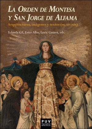 Imagen de portada del libro La Orden de Montesa y San Jorge de Alfama