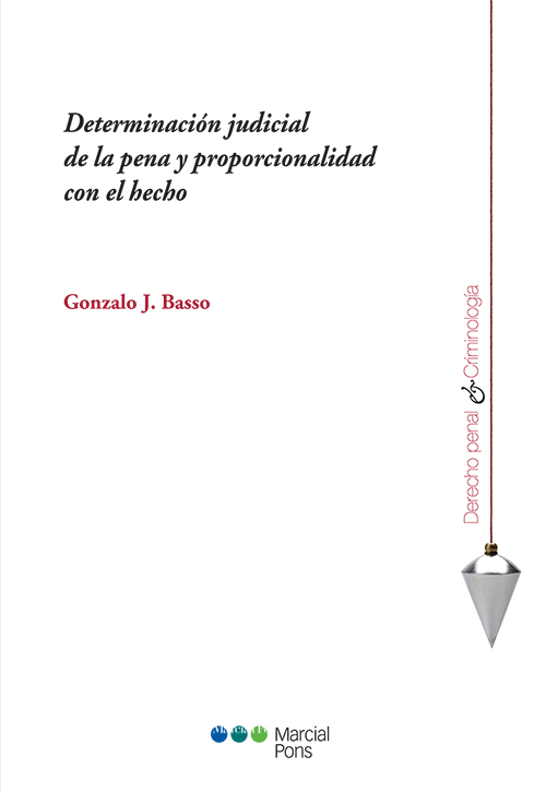 Imagen de portada del libro Determinación judicial de la pena y proporcionalidad con el hecho