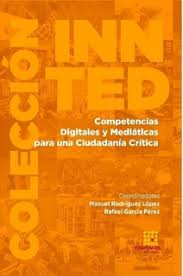 Imagen de portada del libro Competencias digitales y mediáticas para una ciudadanía crítica