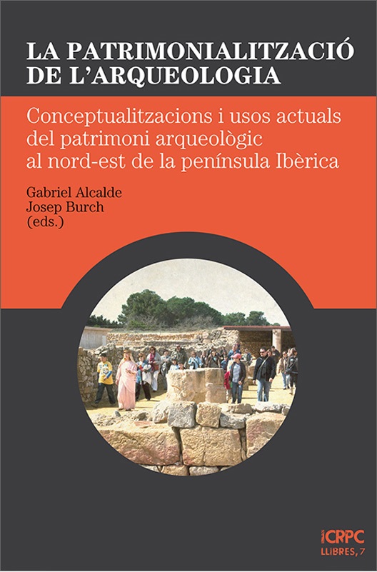 Imagen de portada del libro La patrimonialització de l'arqueologia