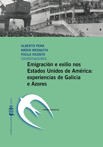 Imagen de portada del libro Emigración e exilio nos Estados Unidos de América