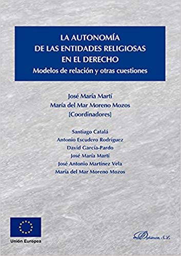 Imagen de portada del libro La autonomía de las entidades religiosas en el Derecho