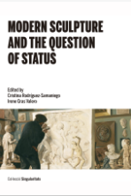 Imagen de portada del libro Modern sculpture and the question of status