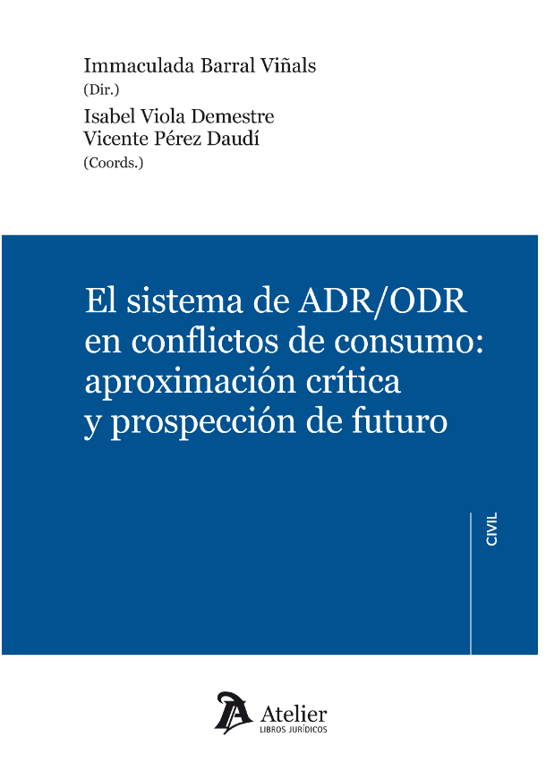 Imagen de portada del libro El sistema de ADR/ODR en conflictos de consumo