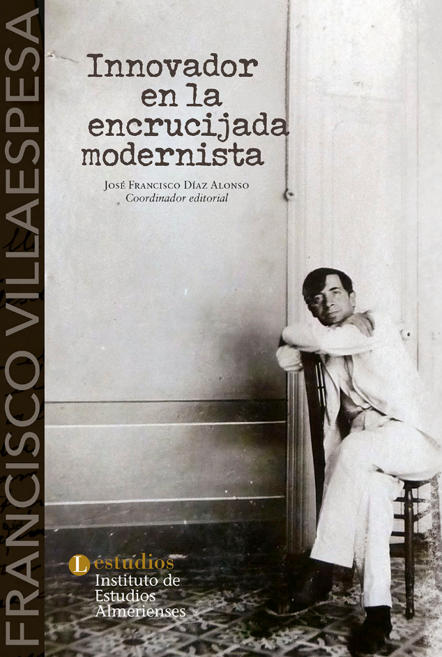 Imagen de portada del libro Francisco Villaespesa: innovador en la encrucijada modernista
