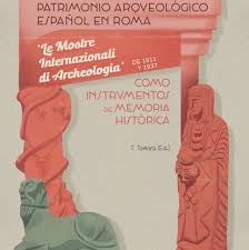 Imagen de portada del libro Patrimonio arqueológico español en Roma
