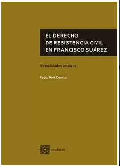 Imagen de portada del libro El derecho de resistencia civil en Francisco Suárez