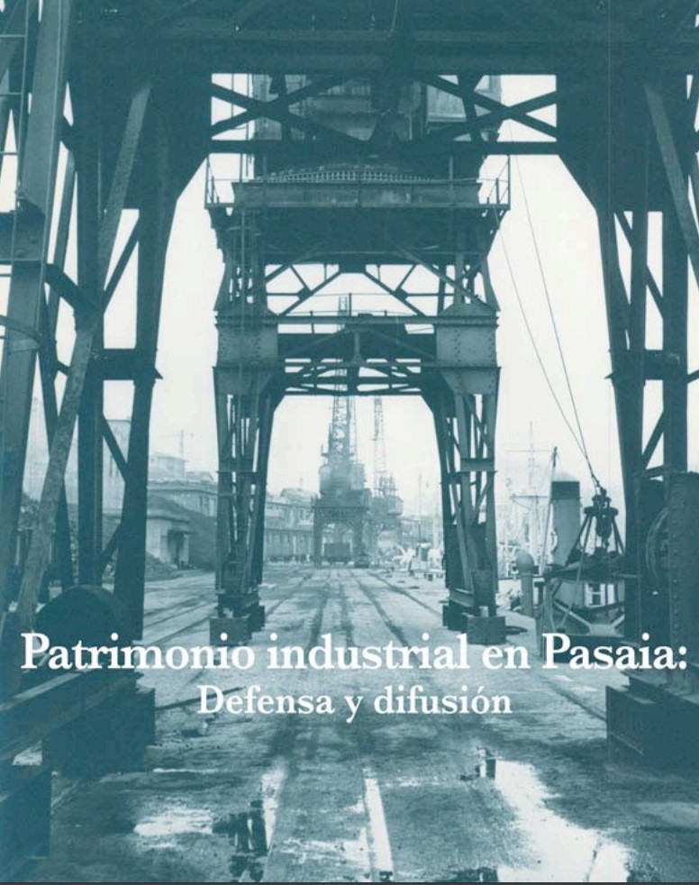 Imagen de portada del libro Patrimonio industrial en Pasaia