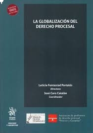 Imagen de portada del libro La globalización del derecho procesal
