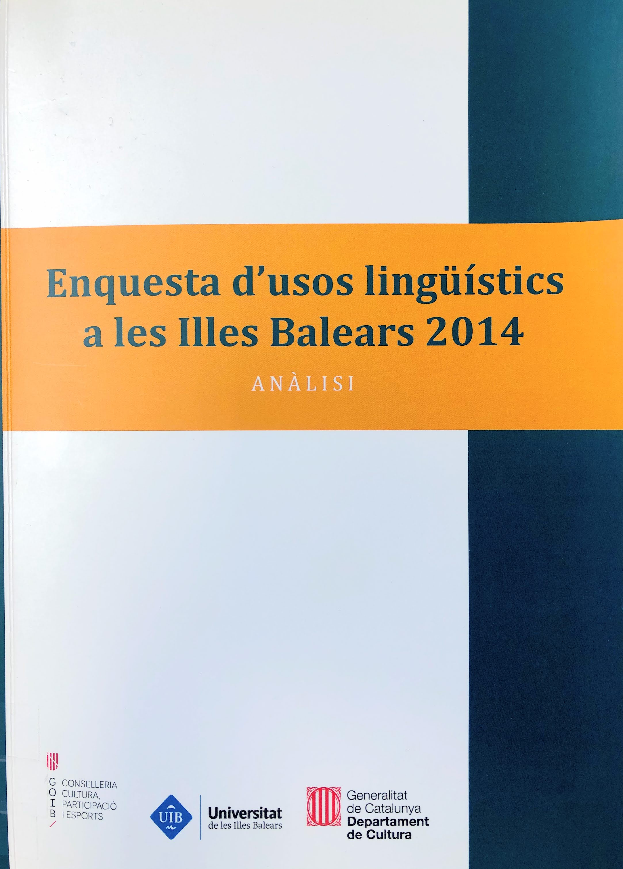Imagen de portada del libro Enquesta d'usos lingüístics a les Illes Balears 2014