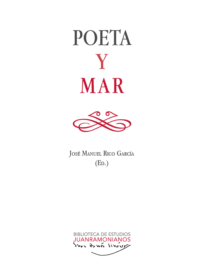 Imagen de portada del libro Poeta y mar. Seis estudios sobre el mar en la poesía española
