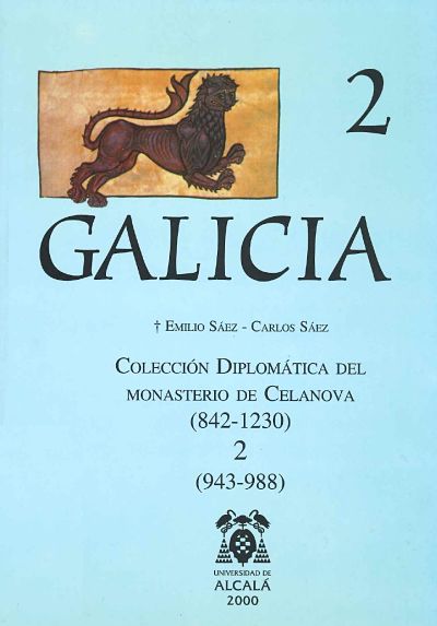 Imagen de portada del libro Colección diplomática del monasterio de Celanova (842-1230). Vol. 2