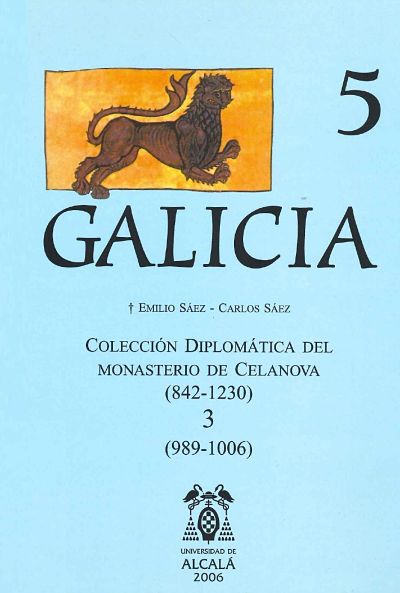 Imagen de portada del libro Colección diplomática del Monasterio de Celanova (842-1230). Vol. 3