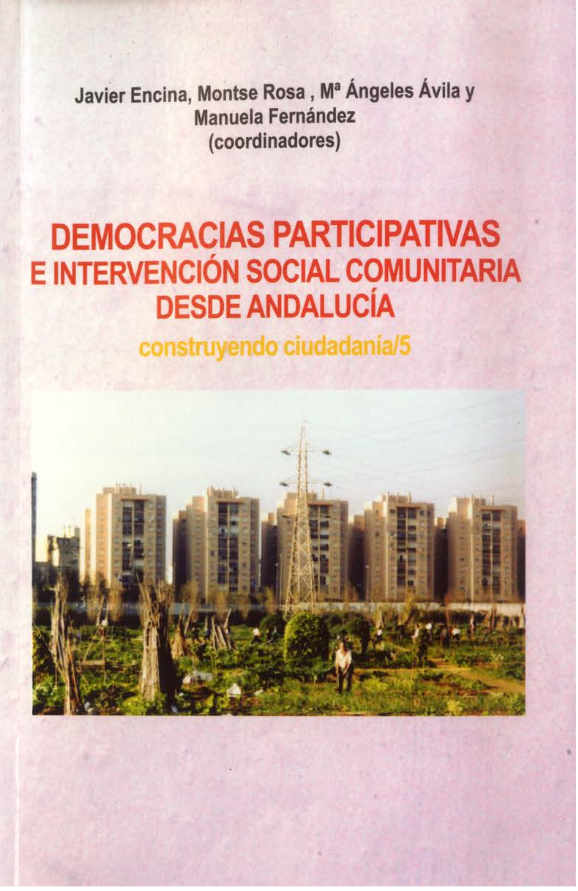 Imagen de portada del libro Democracias participativas e intervención social comunitaria desde Andalucía