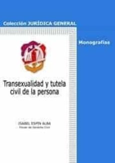 Imagen de portada del libro Transexualidad y tutela civil de la persona