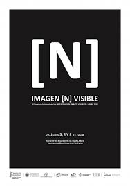 Imagen de portada del libro Imagen [N] visible, IV Congreso Internacional de Investigación en Artes Visuales ANIAV 2019
