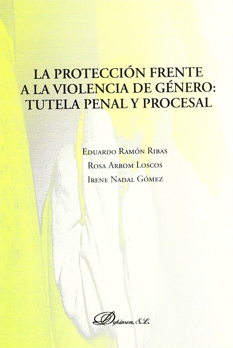 Imagen de portada del libro La protección frente a la violencia de género