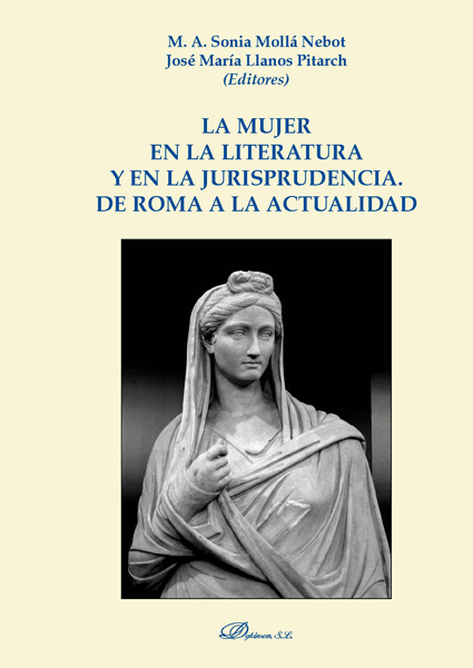 Imagen de portada del libro La mujer en la literatura y en la jurisprudencia