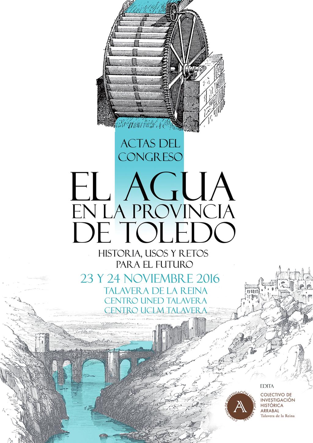 Imagen de portada del libro Actas del Congreso El Agua en la provincia de Toledo