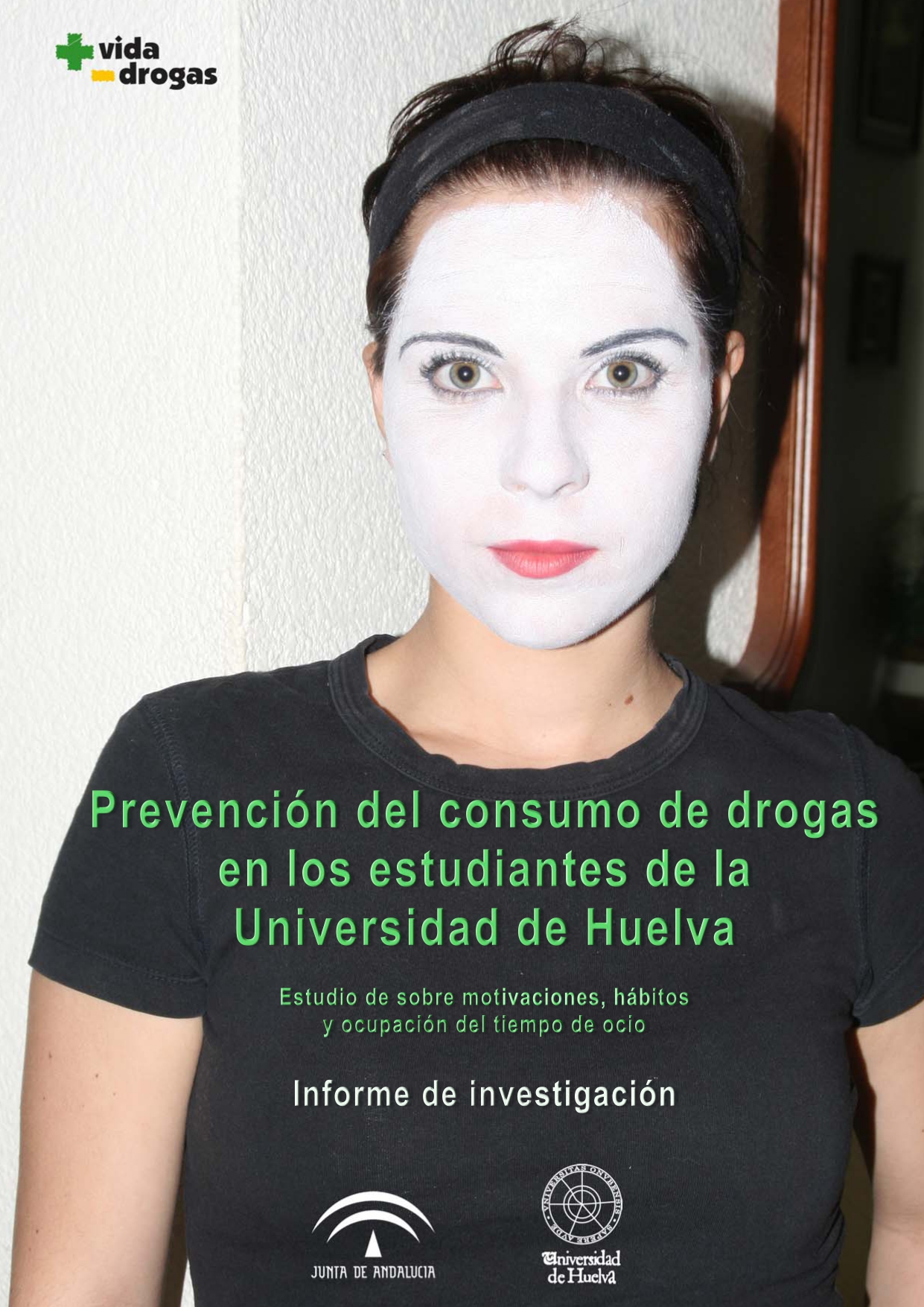 Imagen de portada del libro Prevención del consumo de drogas en los estudiantes de la Universidad de Huelva