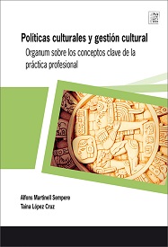 Imagen de portada del libro Políticas culturales y gestión cultural