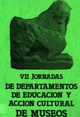 Imagen de portada del libro VII Jornadas de departamentos de educación y accion cultural de museos