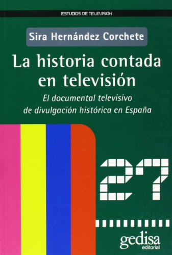 Imagen de portada del libro La historia contada en televisión