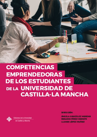 Imagen de portada del libro Competencias emprendedoras de los estudiantes de la Universidad de Castilla-La Mancha
