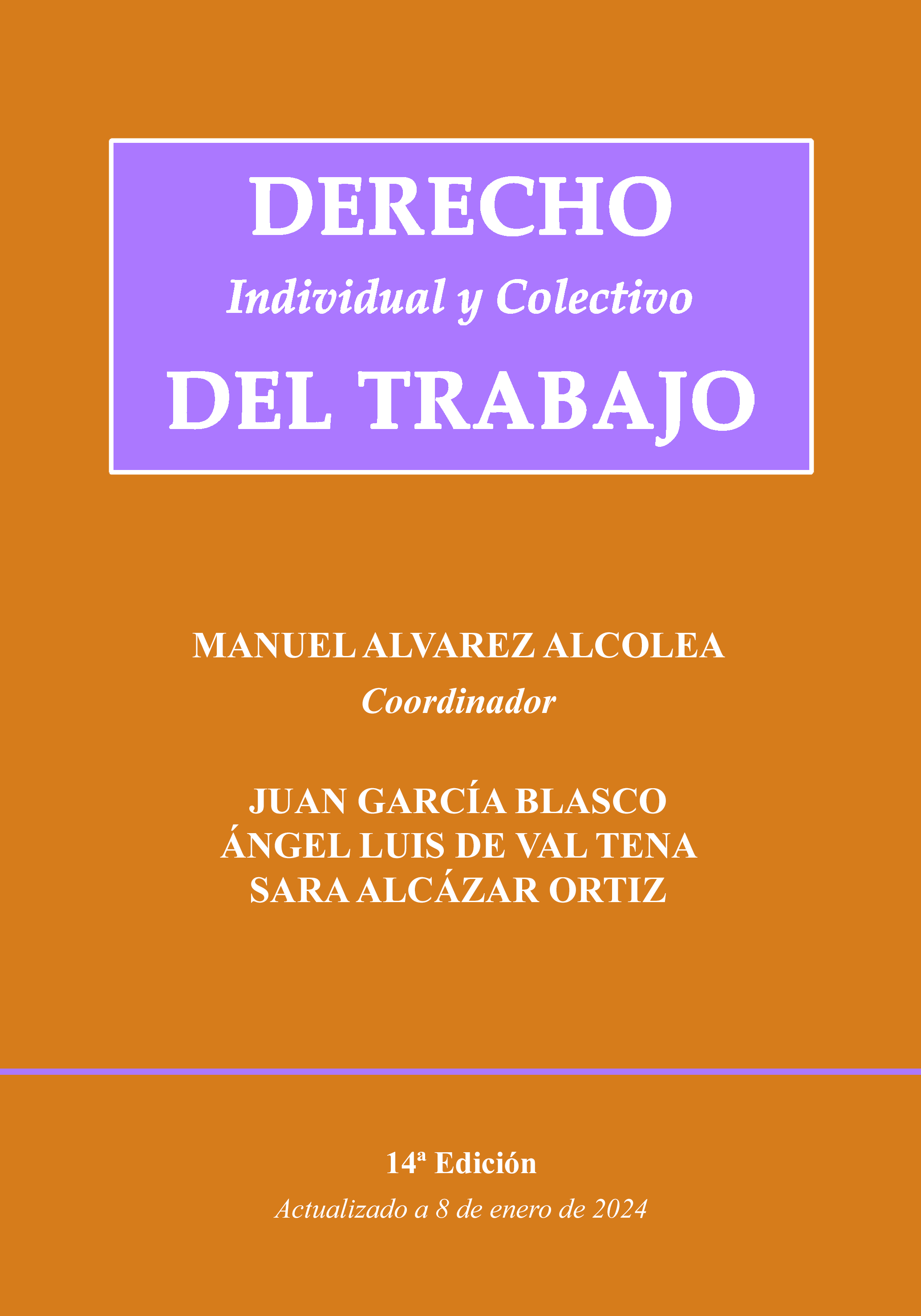 Imagen de portada del libro Derecho "individual y colectivo" del trabajo