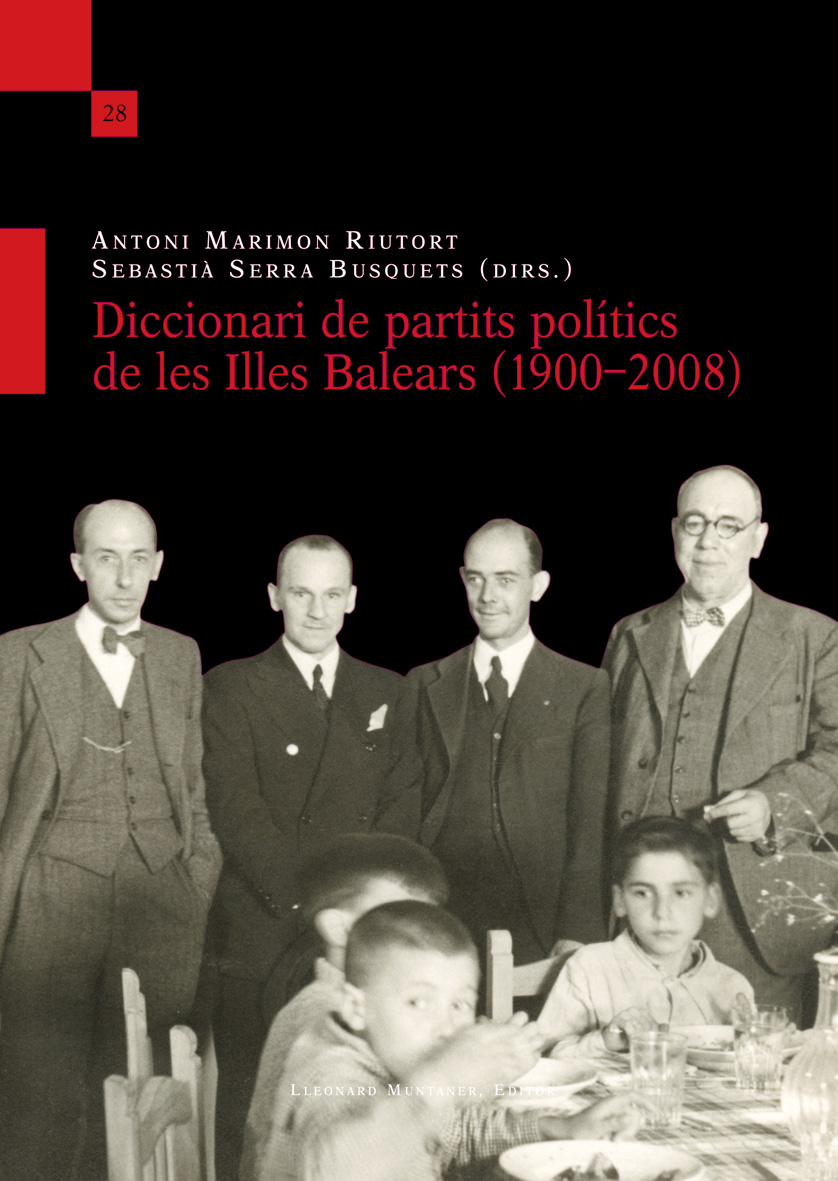 Imagen de portada del libro Diccionari de partits polítics de les Illes Balears (1900-2008)