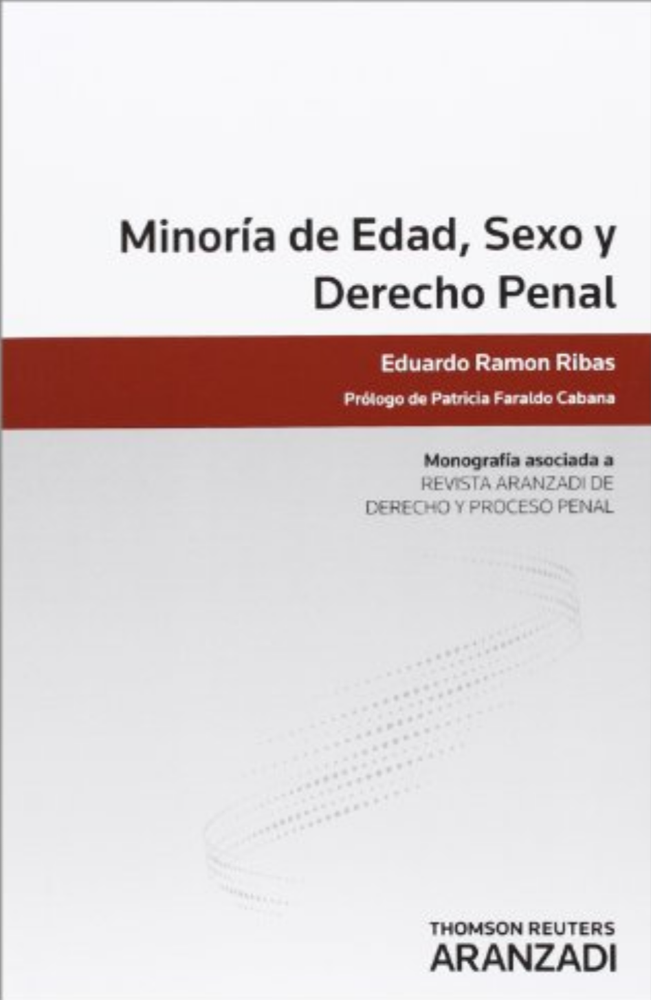 Imagen de portada del libro Minoría de edad, sexo y derecho penal