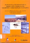 Imagen de portada del libro III Jornadas Técnicas del Champiñón y otros Hongos Comestibles en Castilla-La Mancha : celebradas en Iniesta (Cuenca) 7 y 8 de noviembre de 2001