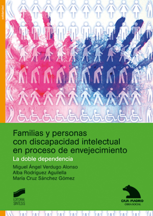 Imagen de portada del libro Familias y personas con discapacidad intelectual en proceso de envejecimiento