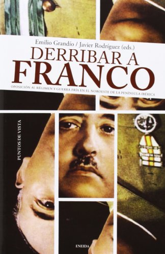 Imagen de portada del libro Derribar a Franco